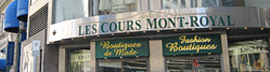 Tourisme Montr�al | Les Cours Mont-Royal Centre Commerciaux