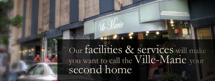 Montreal Hotel Downtown | Hotel in Montreal | Facilities & Services